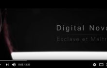 DIGITAL NOVA – Esclave et Maître
